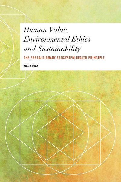 Produktbild: Human Value, Environmental Ethics and Sustainability