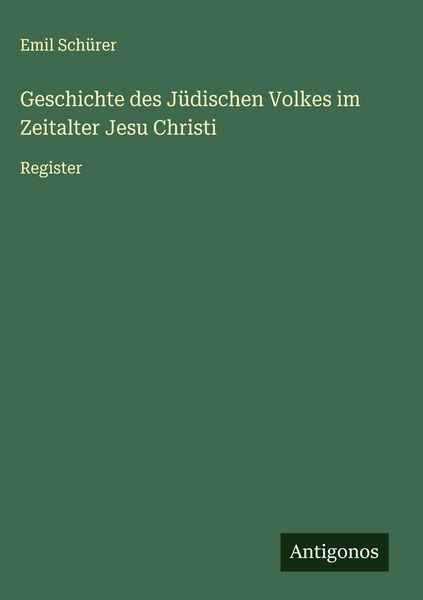 Produktbild: Geschichte des J&uuml;dischen Volkes im Zeitalter Jesu Christi