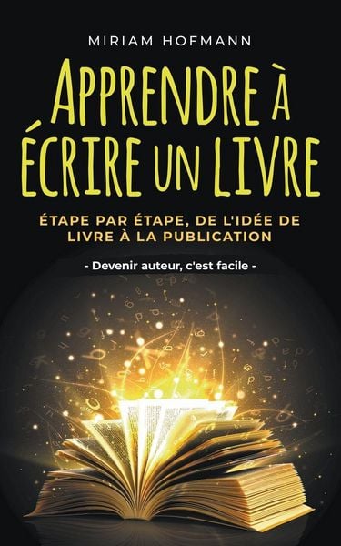 Produktbild: Apprendre &agrave; &eacute;crire un livre