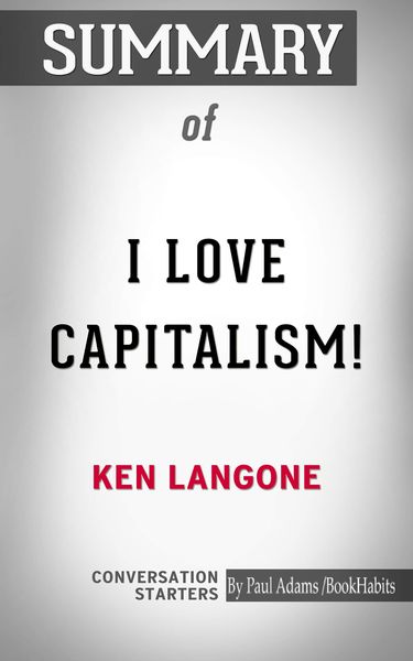 Produktbild: Summary of I Love Capitalism!: An American Story