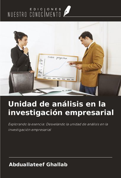 Produktbild: Unidad de an&aacute;lisis en la investigaci&oacute;n empresarial