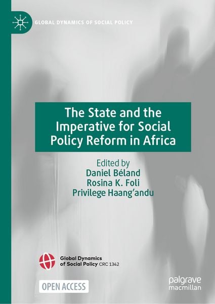 Produktbild: The State and the Imperative for Social Policy Reform in Africa