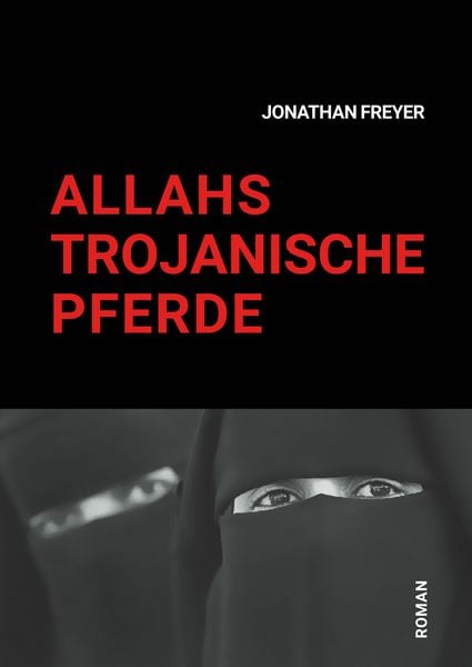 Produktbild: Allahs Trojanische Pferde