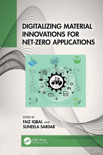 Produktbild: Digitalizing Material Innovations for Net-Zero Applications