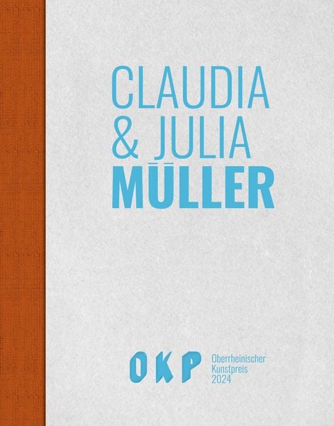 Claudia & Julia Müller – Behind The Wall, Gebundene Ausgabe von Chus Martinez, Modo Press, 978-3-86833-344-2