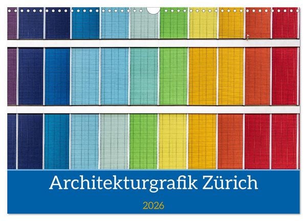 Architekturgrafik Zürich (Wandkalender 2026 DIN A3 quer), CALVENDO Monatskalender