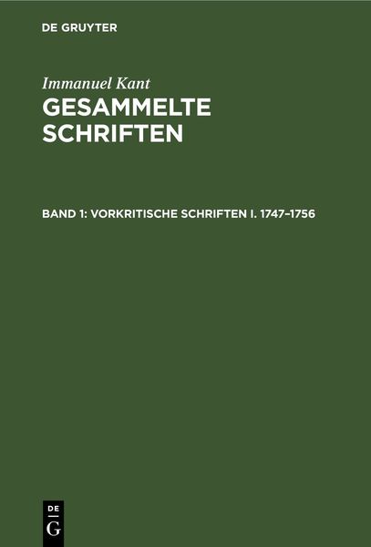 Produktbild: Vorkritische Schriften I. 1747&ndash;1756