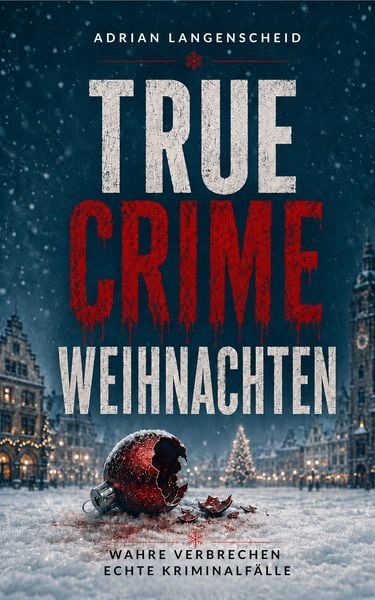 Produktbild: True Crime Weihnachten