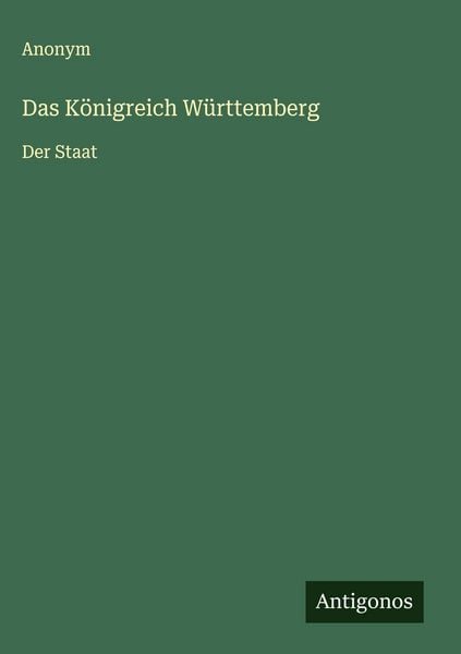 Produktbild: Das K&ouml;nigreich W&uuml;rttemberg
