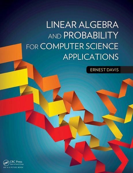 Produktbild: Linear Algebra and Probability for Computer Science Applications