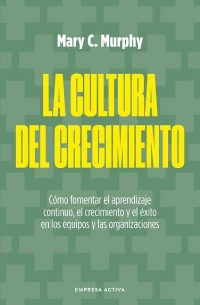 Produktbild: Cultura del Crecimiento, La