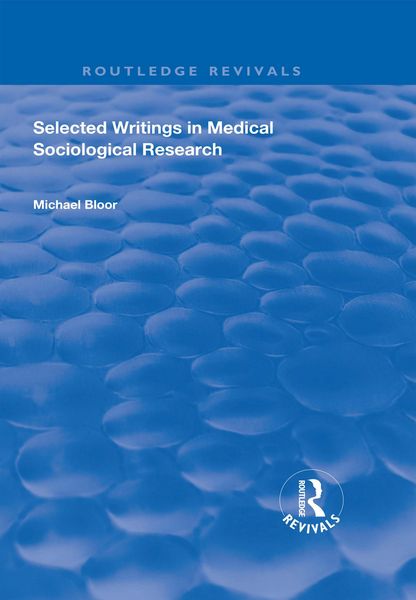 Produktbild: Selected Writings in Medical Sociological Research