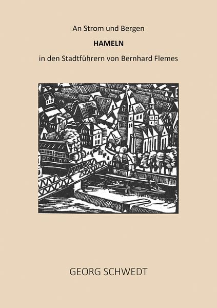 Produktbild: An Strom und Bergen - Hameln in den Stadtf&uuml;hrern von Bernhard Flemes