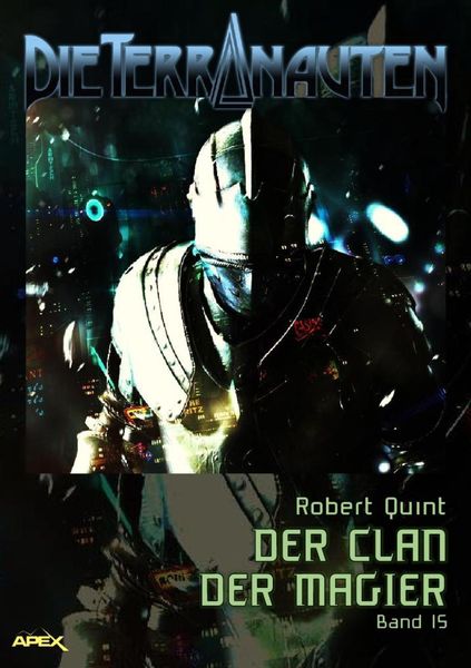 Produktbild: Die Terranauten, Band 15: der Clan der Magier