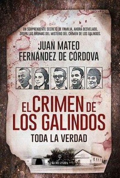 Produktbild: El crimen de los Galindos : toda la verdad