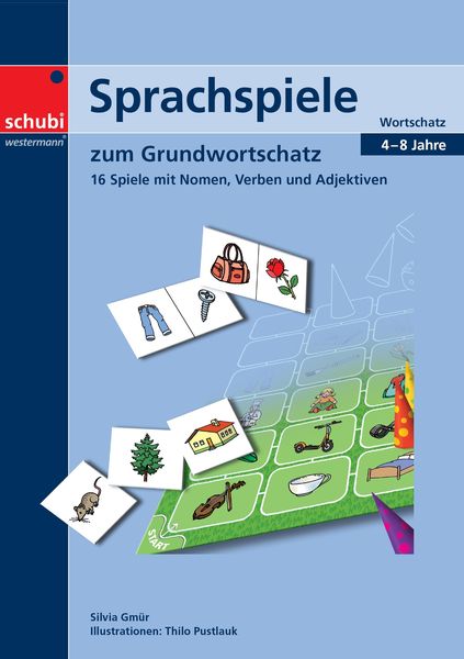 Sprachspiele zum Grundwortschatz, Taschenbuch von Silvia Gmür, SCHUBI Lernmedien, 9783039764129