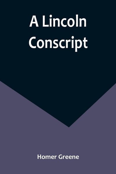 Produktbild: A Lincoln Conscript