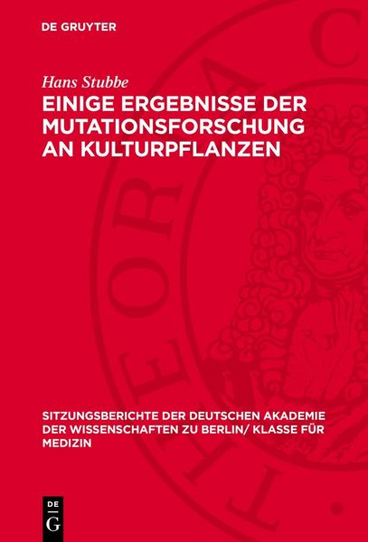 Produktbild: Einige Ergebnisse der Mutationsforschung an Kulturpflanzen