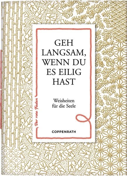 Geh langsam, wenn du es eilig hast, Paperback von , Coppenrath, 9783649618355