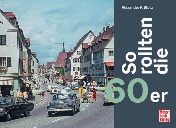 Produktbild: So rollten die 60er
