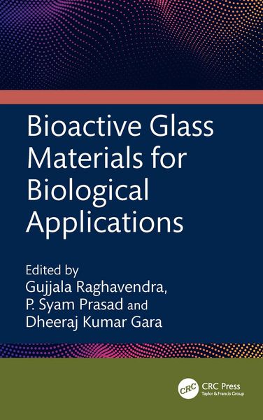Produktbild: Bioactive Glass Materials for Biological Applications