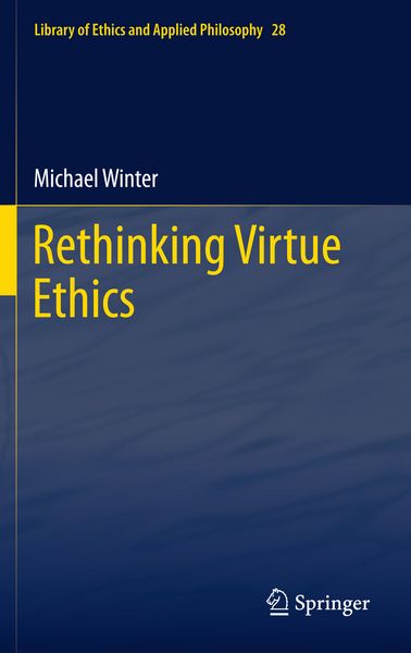 Produktbild: Rethinking Virtue Ethics