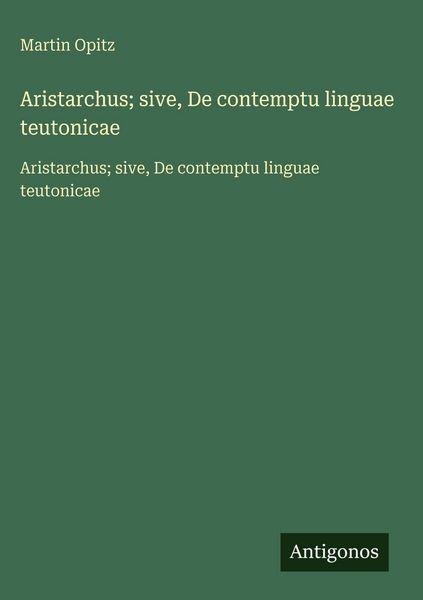 Produktbild: Aristarchus; sive, De contemptu linguae teutonicae