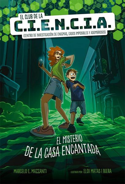 Produktbild: El club de la C.I.E.N.C.I.A. : el misterio de la casa encantada
