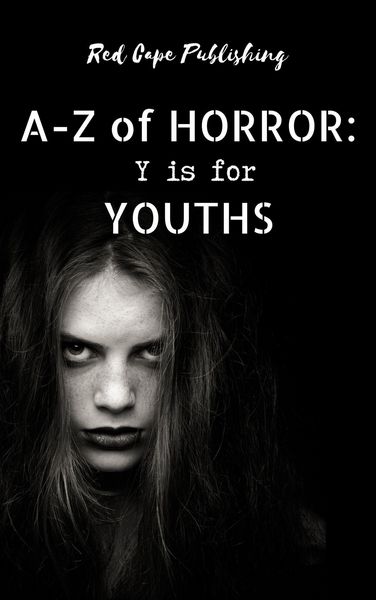 Produktbild: Y is for Youths (A-Z of Horror, #25)