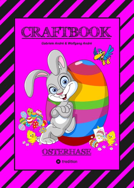 Produktbild: CRAFTBOOK - LUSTIGES OSTERSPIEL - TOLLE AUSMALMOTIVE - R&Auml;TSELAUFGABEN - TIPPS & TRICK - EIERF&Auml;RBEN - DEKO