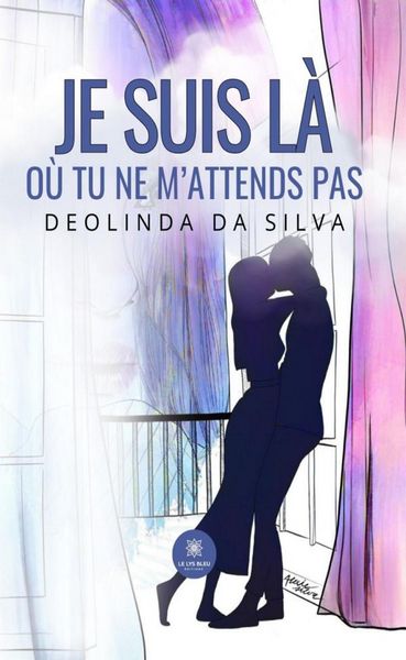 Produktbild: Je suis l&agrave; o&ugrave; tu ne m'attends pas