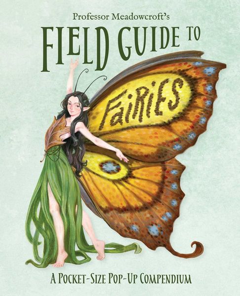 Produktbild: Professor Meadowcroft's Field Guide to Fairies