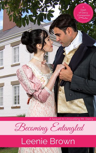 Produktbild: Becoming Entangled (Dash of Darcy and Companions Collection, #7)