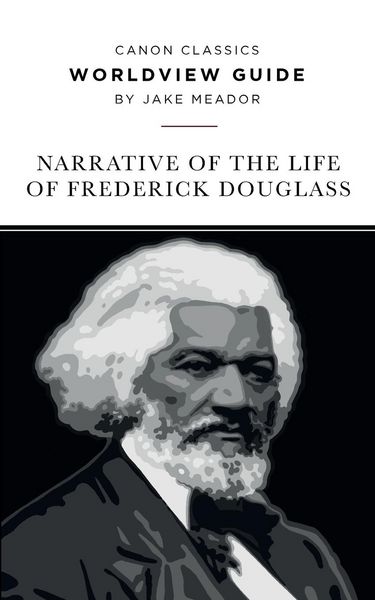 Produktbild: Worldview Guide for the Narrative of the Life of Frederick Douglass