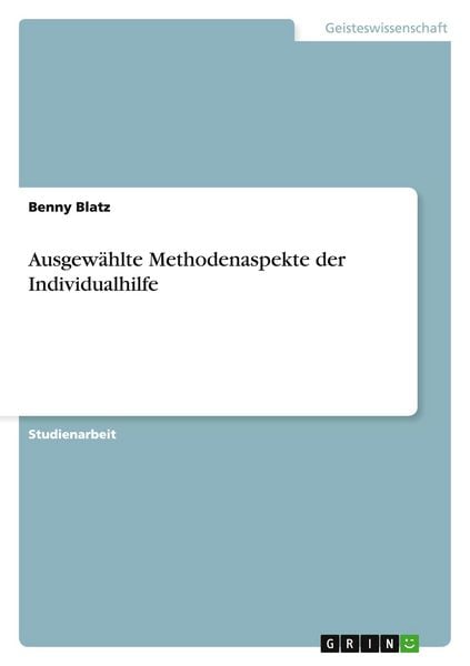 Produktbild: Ausgew&auml;hlte Methodenaspekte der Individualhilfe
