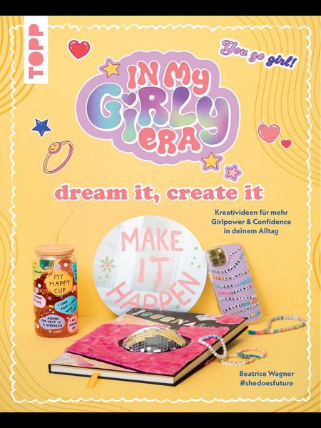Produktbild: In my Girly Era - dream it, create it. Mein Kreativbuch