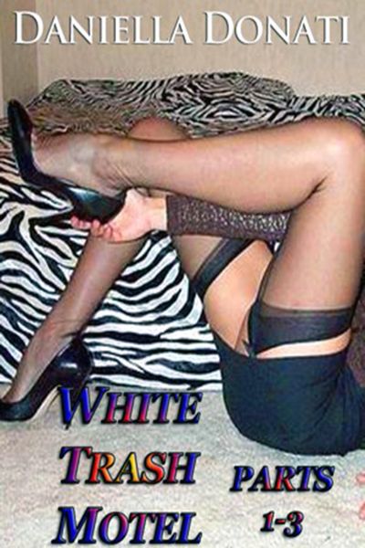 Produktbild: White Trash Motel - Parts 1-3