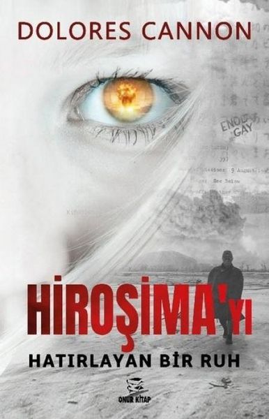 Produktbild: Hirosimayi Hatirlayan Bir Ruh