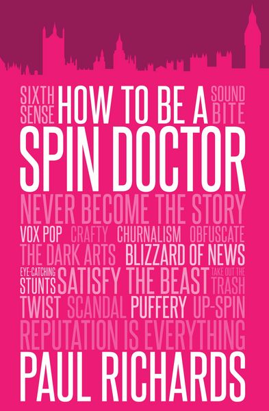 Produktbild: How to Be a Spin Doctor