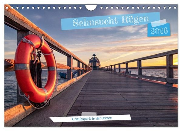 Sehnsucht Rügen (Wandkalender 2026 DIN A4 quer), CALVENDO Monatskalender