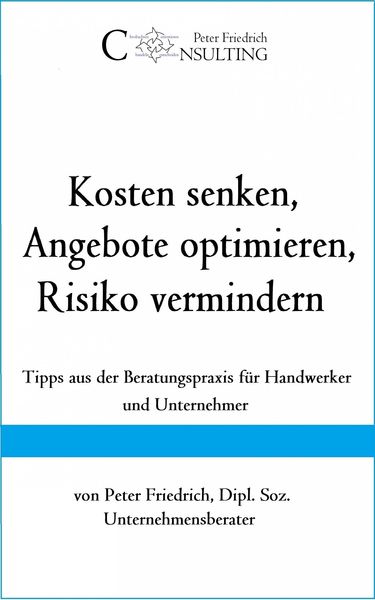 Produktbild: Kosten senken, Angebote optimieren, Risiko vermindern