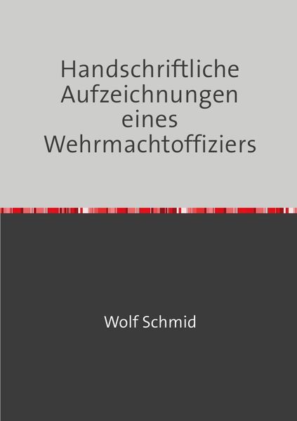 Produktbild: Handschriftliche Aufzeichnungen eines Wehrmachtoffiziers
