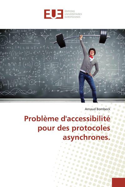Produktbild: Probl&egrave;me d'accessibilit&eacute; pour des protocoles asynchrones.