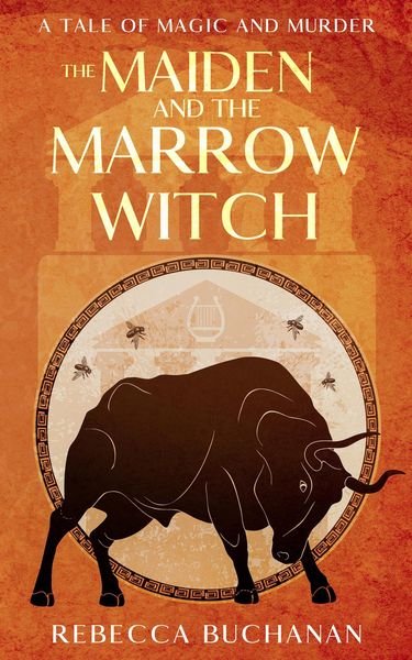 Produktbild: The Maiden and the Marrow Witch: A Tale of Magic and Murder