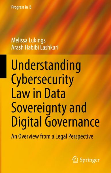 Produktbild: Understanding Cybersecurity Law in Data Sovereignty and Digital Governance