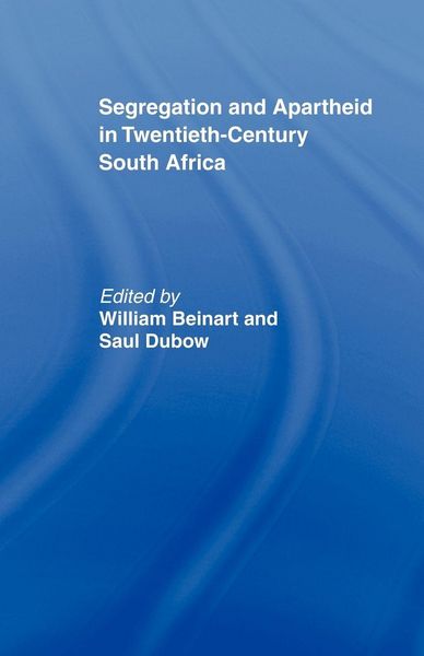 Produktbild: Segregation and Apartheid in Twentieth Century South Africa