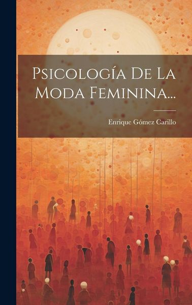 Produktbild: Psicolog&iacute;a De La Moda Feminina...
