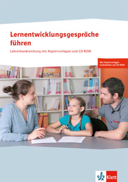 Lernentwicklungsgespräche führen. 1.-3. Schuljahr. Lehrerhandreichung mit CD-ROM