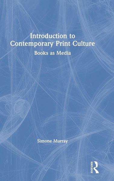 Produktbild: Introduction to Contemporary Print Culture