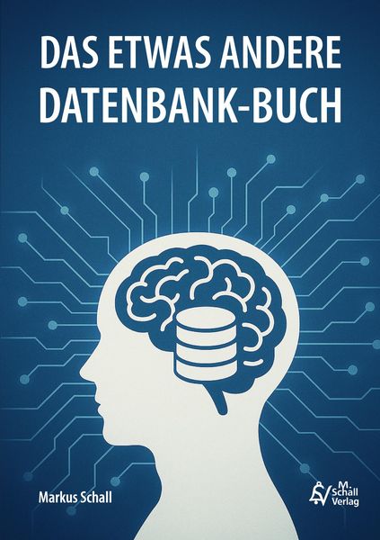 Produktbild: Das etwas andere Datenbank-Buch